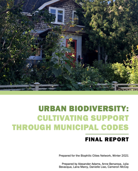 URBAN BIODIVERSITY: CULTIVATING SUPPORT THROUGH MUNICIPAL CODES report cover with house on the front covered in trees