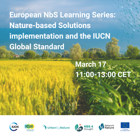 European NbS Learning Series: Nature-based Solutions implementation and the IUCN Global Standard