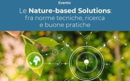 Le Nature-based Solutions: fra norme tecniche, ricerca e buone pratiche