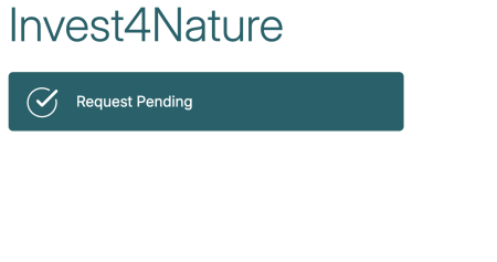 request pending invest4nature 